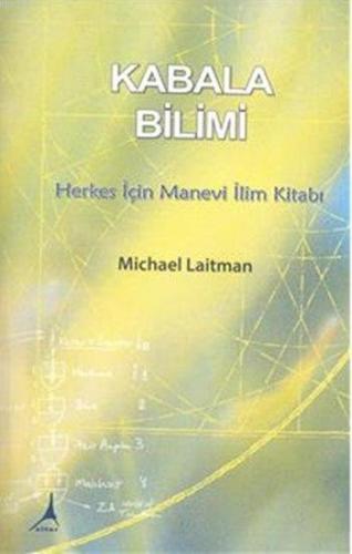 Kabala Bilimi; Herkes İçin Manevi İlim Kitabı