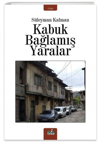 Kabuk Bağlamış Yaralar