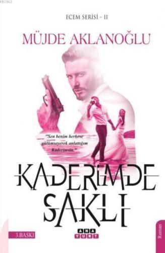 Kaderimde Saklı (Ecem Serisi 2)