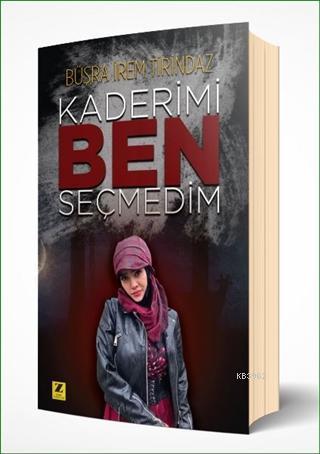 Kaderimi Ben Seçmedim