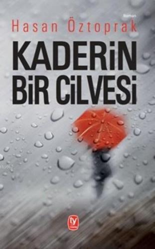 Kaderin Bir Cilvesi