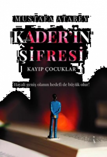 Kader'in Şifresi - Kayıp Çocuklar