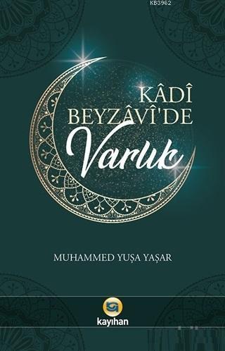 Kadi Beyzavi'de Varlık