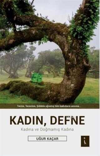 Kadın, Defne