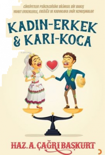 Kadın - Erkek ve Karı - Koca