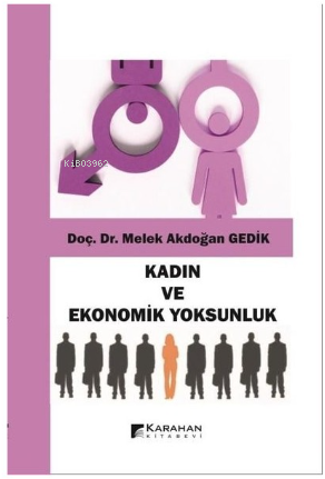 Kadın ve Ekonomik Yoksunluk