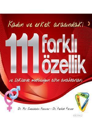 Kadın ve Erkek Arasındaki 111 Farklı Özellik