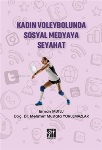 Kadın Voleybolunda Sosyal Medyaya Seyahat