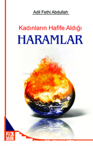 Kadınların Hafife Aldığı Haramlar