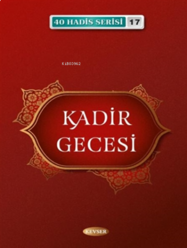 Kadir Gecesi - 40 Hadis Serisi 17 Cep Boy