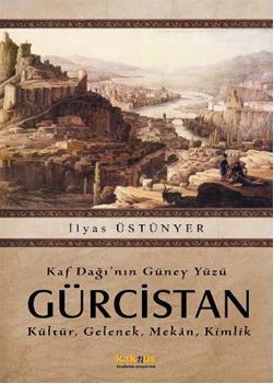 Kaf Dağının Güney Yüzü Gürcistan