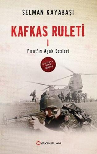 Kafkas Ruleti 1