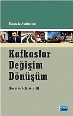 Kafkaslar Değişim Dönüşüm