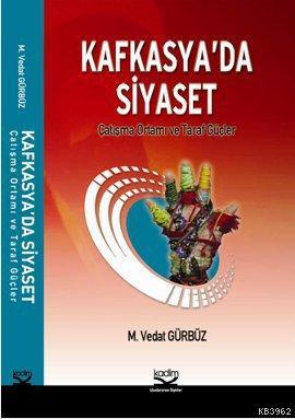 Kafkasya'da Siyaset