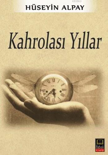 Kahrolası Yıllar