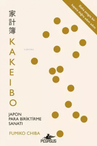 Kakeibo: Japon Para Biriktirme Sanatı