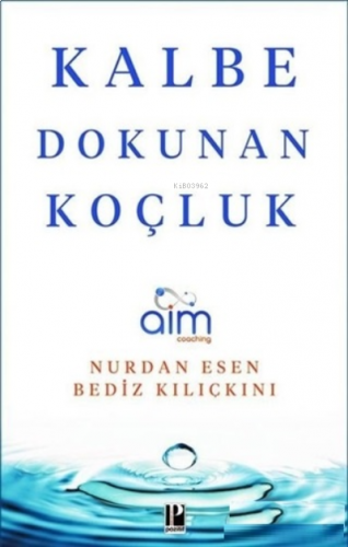 Kalbe Dokunan Koçluk