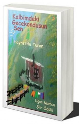 Kalbimdeki Gecekondusun Sen