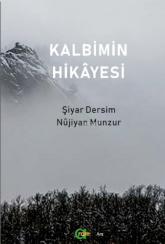 Kalbimin Hikayesi