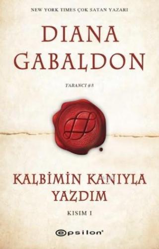 Kalbimin Kanıyla Yazdım