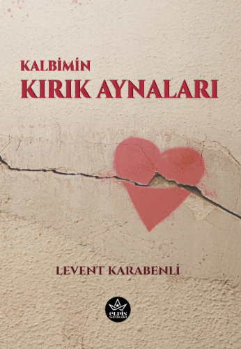 Kalbimin Kırık Aynaları