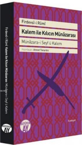 Kalem ile Kılıcın Münâzarası Münâzara-i