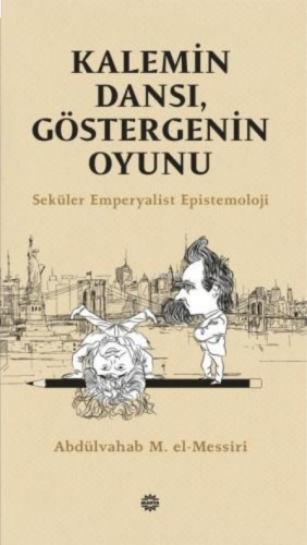 Kalemin Dansı, Göstergenin Oyunu