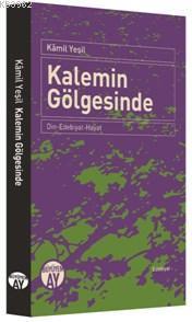 Kalemin Gölgesinde