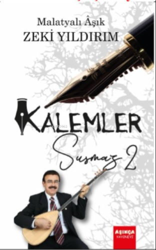 Kalemler Susmaz 2