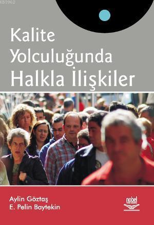 Kalite Yolculuğunda Halkla İlişkiler