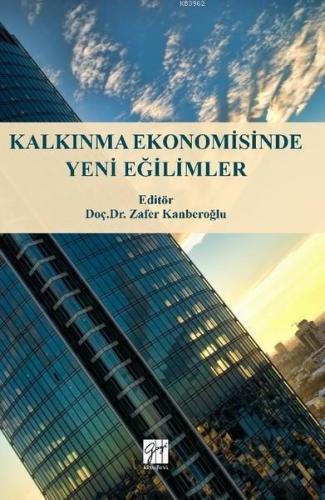 Kalkınma Ekonomisinde Yeni Eğilimler