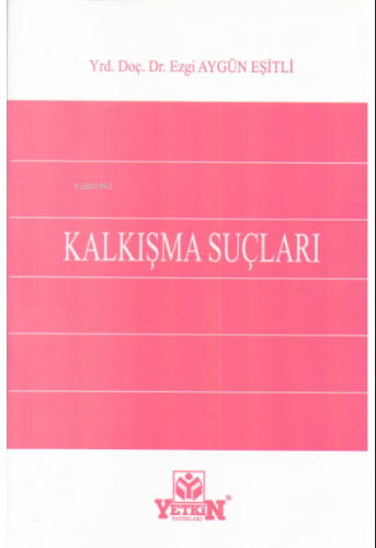 Kalkışma Suçları