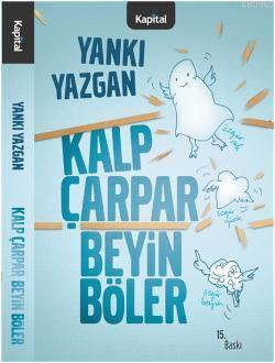 Kalp Çarpar Beyin Böler