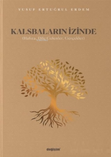 Kalsbaların İzinde