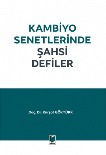 Kambiyo Senetlerinde Şahsi Defiler