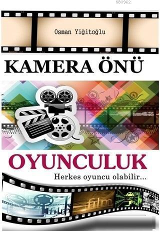 Kamera Önü Oyunculuk