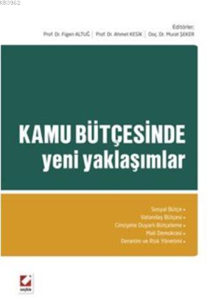 Kamu Bütçesinde Yeni Yaklaşımlar