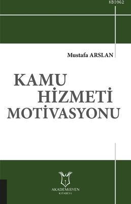 Kamu Hizmeti Motivasyonu