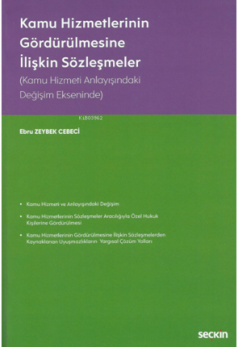 Kamu Hizmetlerinin Gördürülmesine İlişkin Sözleşmeler