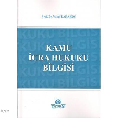 Kamu İcra Hukuku Bilgisi