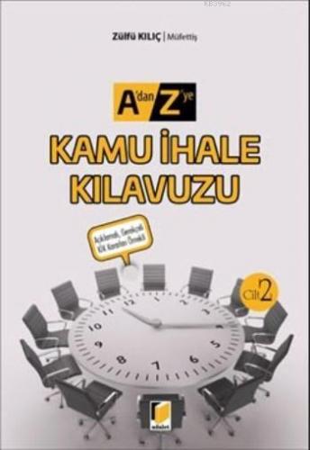 Kamu İhale Kılavuzu (2 Cilt Takım); A'dan Z'ye