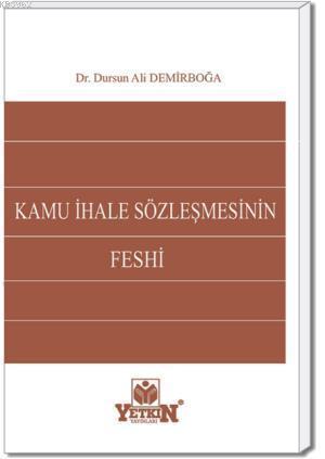 Kamu İhale Sözleşmesinin Feshi