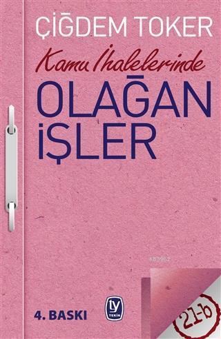 Kamu İhalelerinde Olağan İşler