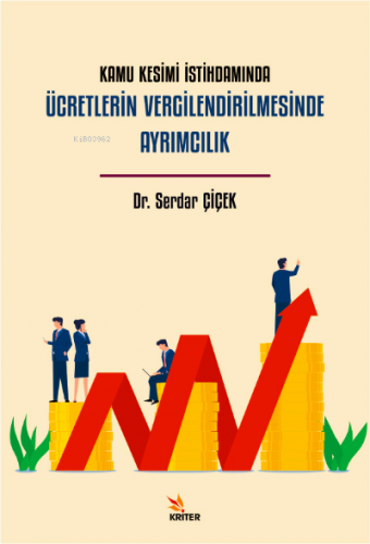 Kamu Kesimi İstihdamında Ücretlerin Vergilendirilmesinde Ayrımcılık