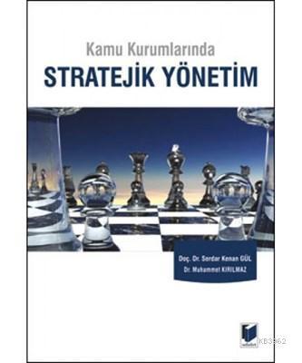 Kamu Kurumlarında Stratejik Yönetim