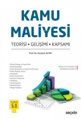 Kamu Maliyesi;Teorisi – Gelişimi – Kapsamı