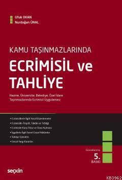 Kamu Taşınmazlarında Ecrimisil ve Tahliye