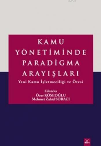 Kamu Yönetiminde Paradigma Arayışları