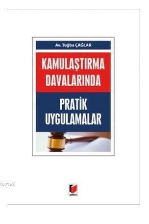 Kamulaştırma Davalarında Pratik Uygulamalar