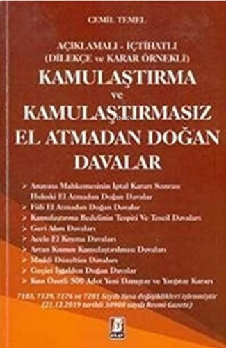 Kamulaştırma ve Kamulaştırmasız El Atmadan Doğan Davalar